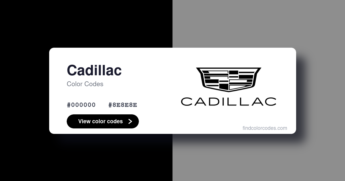 Cadillac Color Codes: Hex, RGB, HSL, CMYK and Pantone